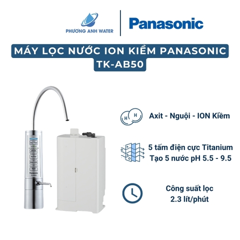 Máy lọc nước ION Kiềm Panasonic TK-AB50