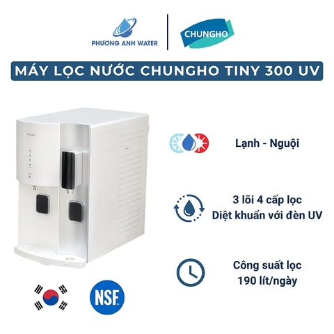 Máy lọc nước lạnh nguội ChungHo Tiny 300 UV