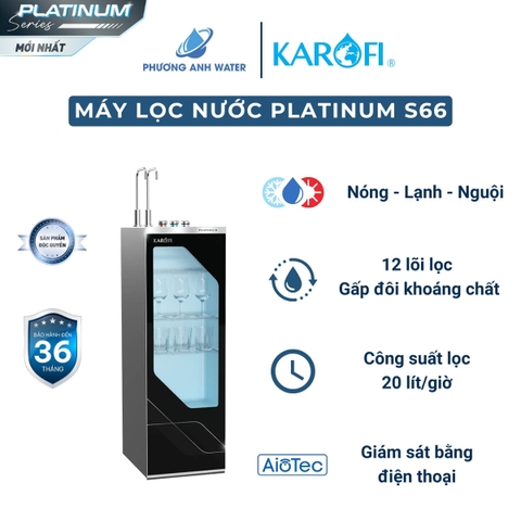Máy lọc nước nóng lạnh Karofi PLATINUM S66 12 lõi