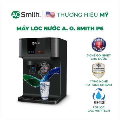 Máy lọc nước RO nước nóng A. O. Smith Proplanet P6 - Mới