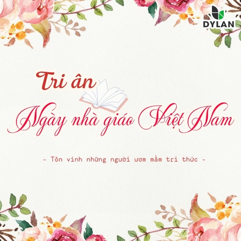 Dylan Tri Ân Ngày Nhà Giáo Việt Nam 20-11