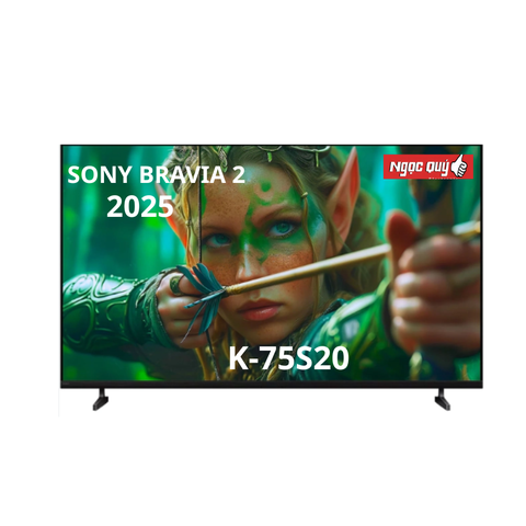 Smart TiVi Sony BRAVIA 2 II 75 inch 4K HDR K-75S20 Model 2025 Mới 100%  Chính hãng