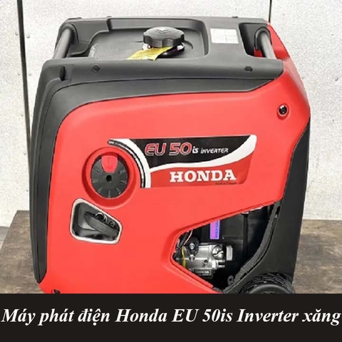 Máy phát điện Honda EU 50is Inverter xăng