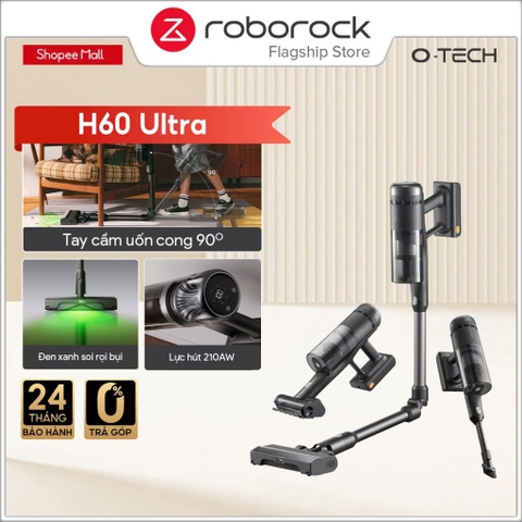 Máy hút bụi cầm tay Roborock H60 Ultra | Thân máy uốn cong linh hoạt | Bộ lọc 5 lớp | Bảo hành 2 năm - HAPOS HSA H60 Ultra Trắng