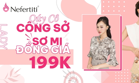 SIÊU SALE 90% đồng giá 199k và 299k các mẫu Sơ Mi Nữ