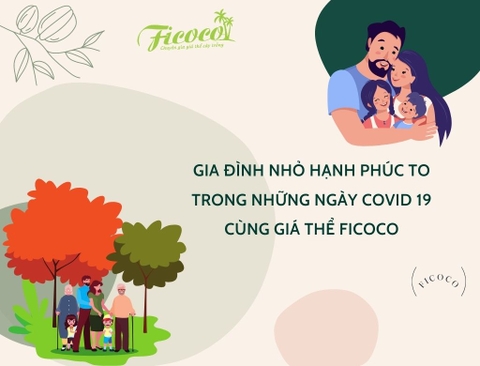 GIA ĐÌNH NHỎ HẠNH PHÚC TO CÙNG FICOCO 