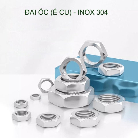 Đai ốc (Ê cu) mỏng bằng inox 304 loại M6-M8-M10-M12 tùy chọn (bộ 5-10 cái)