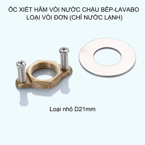 Ốc hãm chân vòi nước lạnh chậu bếp, lavabo thông minh, chắc chắn (Loại nhỏ D21mm)