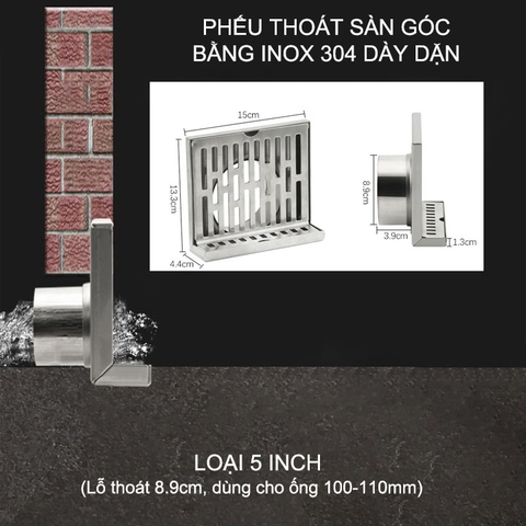 Phễu thoát sàn góc bằng inox 304 dày dặn, loại 5inch lệch (D89mm lắp cho ống D100-110mm)