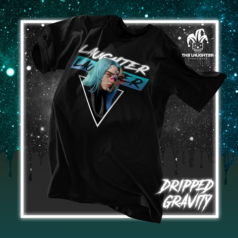 LAUGHTER DRIPPED GRAVITY T-SHIRT