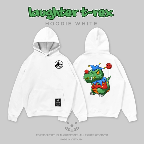 LAUGHTER T-REX HOODIE