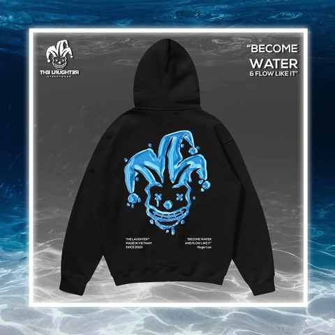 LAUGHTER WATER HOODIE