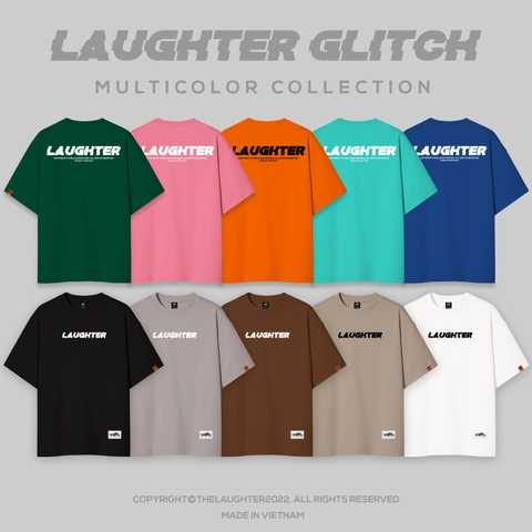 LAUGHTER GLITCH MULTICOLOR T-SHIRT