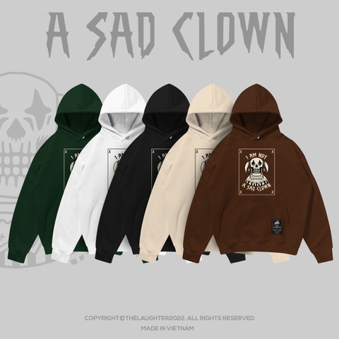 LAUGHTER SAD CLOWN HOODIE