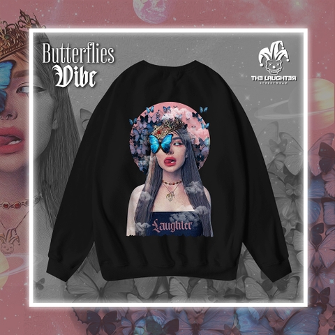 LAUGHTER BUTTERFLIES VIBE SWEATER