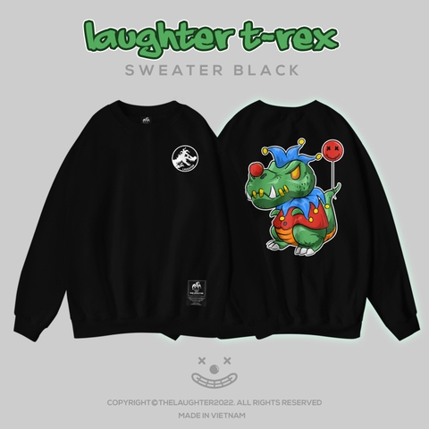 LAUGHTER T-REX SWEATER