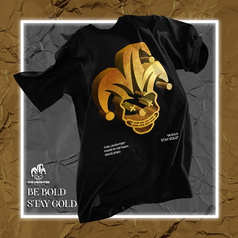 LAUGHTER GOLD T-SHIRT