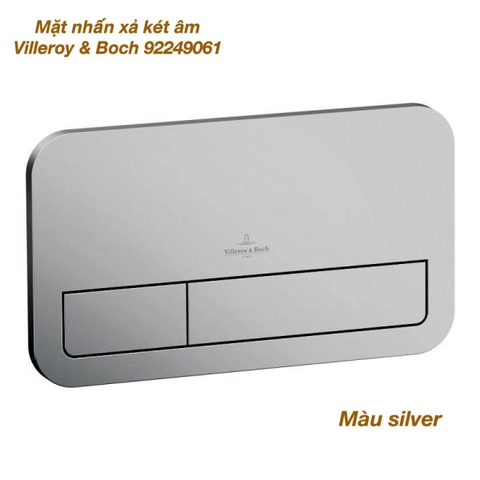 Mặt nhấn xả bồn cầu âm tường Villeroy & Boch ViConnect 92249061