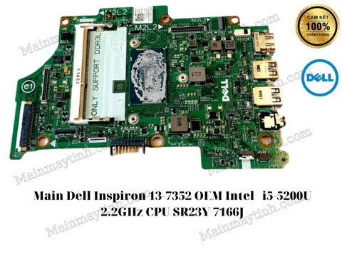 Main Dell Inspiron 13-7352 OEM Intel i5-5200U 2.2GHz CPU SR23Y 7166J