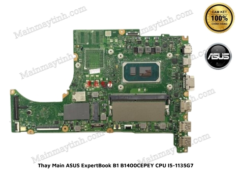 Thay Main ASUS ExpertBook B1 B1400CEPEY CPU I5-1135G7