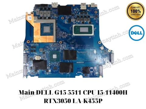 Main- DELL- G15- 5511- CPU- I5-11400H- RTX3050- LA-K455P