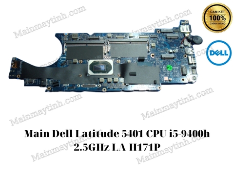 Main- Dell- Latitude- 5401- CPU- i5-9400h- 2.5GHz- LA-H171P