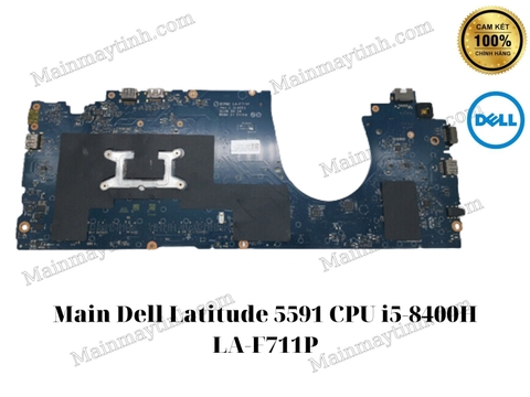 Main- Dell- Latitude- 5591- CPU- i5-8400H- LA-F711P