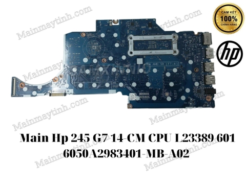 Main-HP-245 G7 14-CM-CPU L23389 601 6050A2983401-MB-A02 