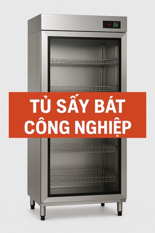 Tủ Sấy Bát Công Nghiệp Giá Tốt – Đủ Các Loại Phổ Biến