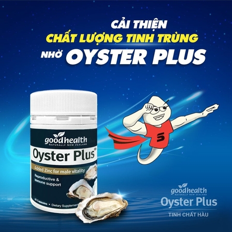 Tinh chất hàu biển Oyster Plus Goodhealth tăng cường sức khỏe sinh lý nam giới 60 viên