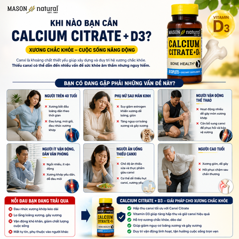 Viên uống canxi hữu cơ Mason Natural Calcium Citrate + D3 hỗ trợ xương chắc khỏe, phòng ngừa loãng xương 60 viên