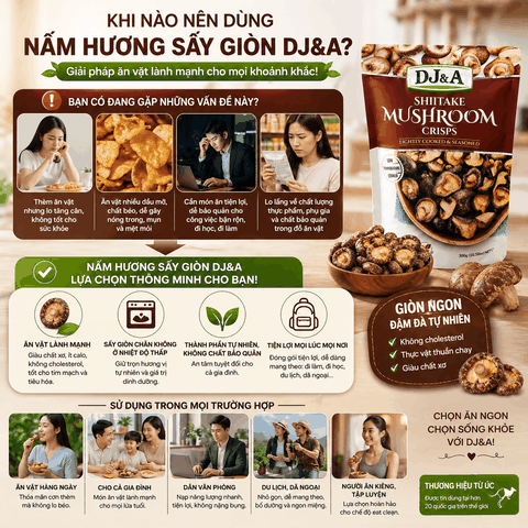 Nấm Hương Sấy Giòn DJ&A Shiitake Mushroom Crisps 300g snack ăn vặt heatthy lành mạnh từ nấm thật