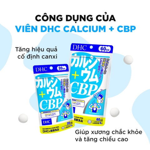 Viên uống bổ sung Canxi DHC Calcium + CBP giúp xương chắc khoẻ, giảm đau nhức xương khớp 30 ngày 120 viên