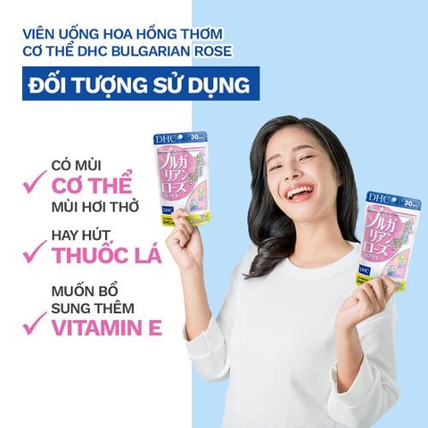 Viên uống bổ sung tinh dầu hoa hồng DHC Bulgarian Rose 30 ngày giúp thơm cơ thể 60 viên
