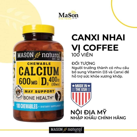Viên Nhai Bổ Sung Canxi và Vitamin D3 Hỗ Trợ Xương Chắc Khỏe, Tăng Chiều Cao Mason Nature Calcium 600MG + D3 Hộp 100v