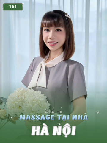 SỐ 161: MASSAGE TẠI NHÀ HÀ NỘI