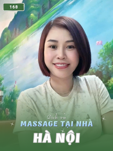 SỐ 168: MASSAGE TẠI NHÀ THÀNH PHỐ HÀ NỘI (tại nhà, căn hộ, khách sạn,...)
