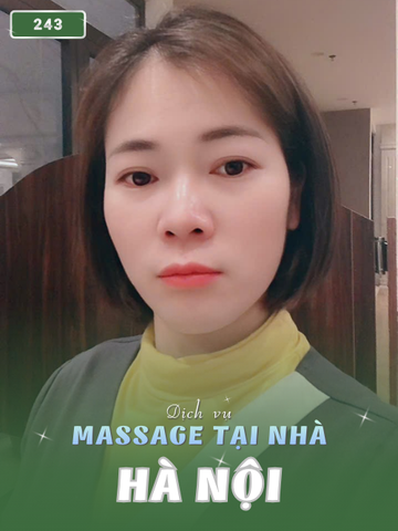 SỐ 243: MASSAGE TẠI NHÀ HÀ NỘI