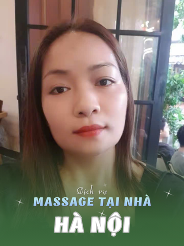 SỐ 210325: MASSAGE TẠI NHÀ THỦ ĐÔ HÀ NỘI (tại nhà, căn hộ, khách sạn,...)