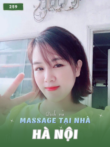 SỐ 259: MASSAGE TẠI NHÀ HÀ NỘI