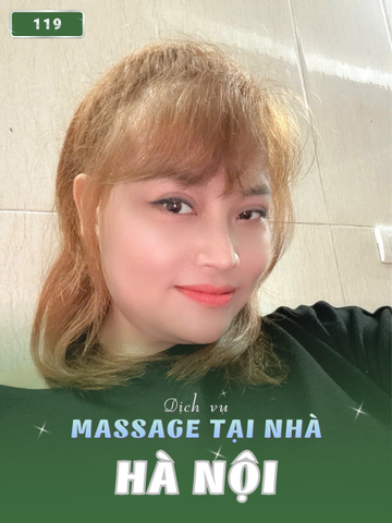 SỐ 119: MASSAGE TẠI NHÀ HÀ NỘI