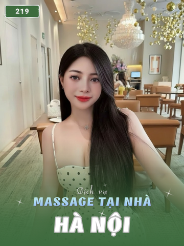 SỐ 219: MASSAGE TẠI NHÀ HÀ NỘI