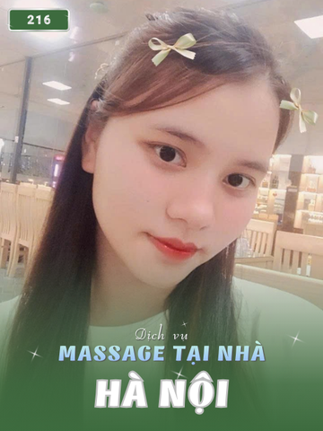 SỐ 216: MASSAGE TẠI NHÀ HÀ NỘI