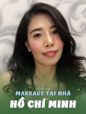 SỐ 210237: MASSAGE TẬN NHÀ SÀI GÒN (tại nhà, căn hộ, khách sạn,...)
