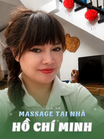 SỐ 210022: MASSAGE TẬN NHÀ SÀI GÒN (tại nhà, căn hộ, khách sạn,...)