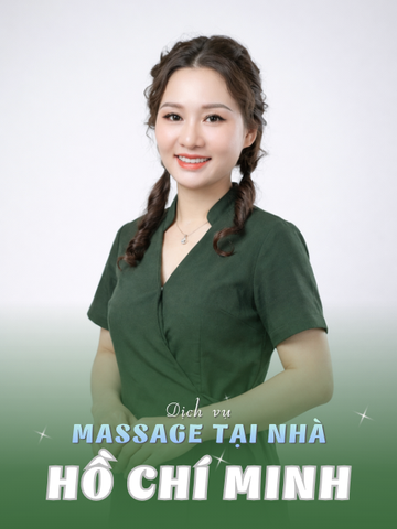 SỐ 210319: MASSAGE TẬN NƠI THÀNH PHỐ HỒ CHÍ MINH (tại nhà, căn hộ, khách sạn,...)