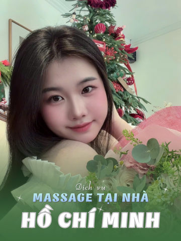 SỐ 210270: MASSAGE TẠI NHÀ THÀNH PHỐ HỒ CHÍ MINH (tại nhà, căn hộ, khách sạn,...)