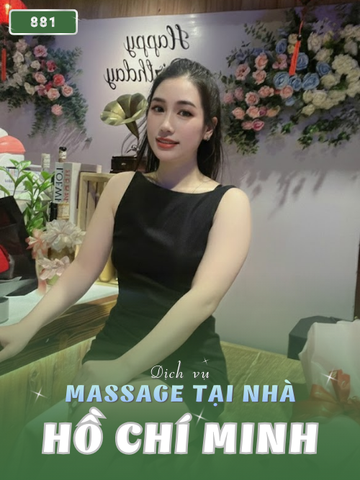 SỐ 881: MASSAGE TẠI NHÀ TPHCM