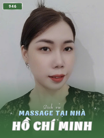 SỐ 946: MASSAGE TẠI NHÀ TPHCM