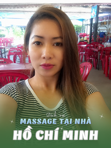 SỐ 210350: MASSAGE TẬN NHÀ HCM (tại nhà, căn hộ, khách sạn,...)